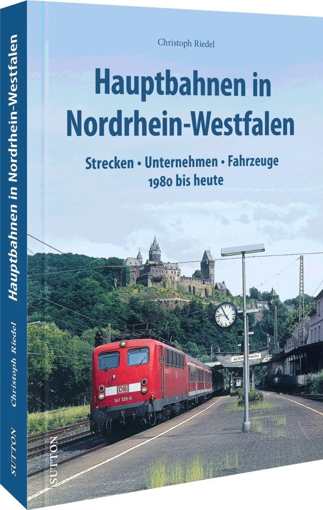 Hauptbahnen in Nordrhein-Westfalen (Christoph Riedel)