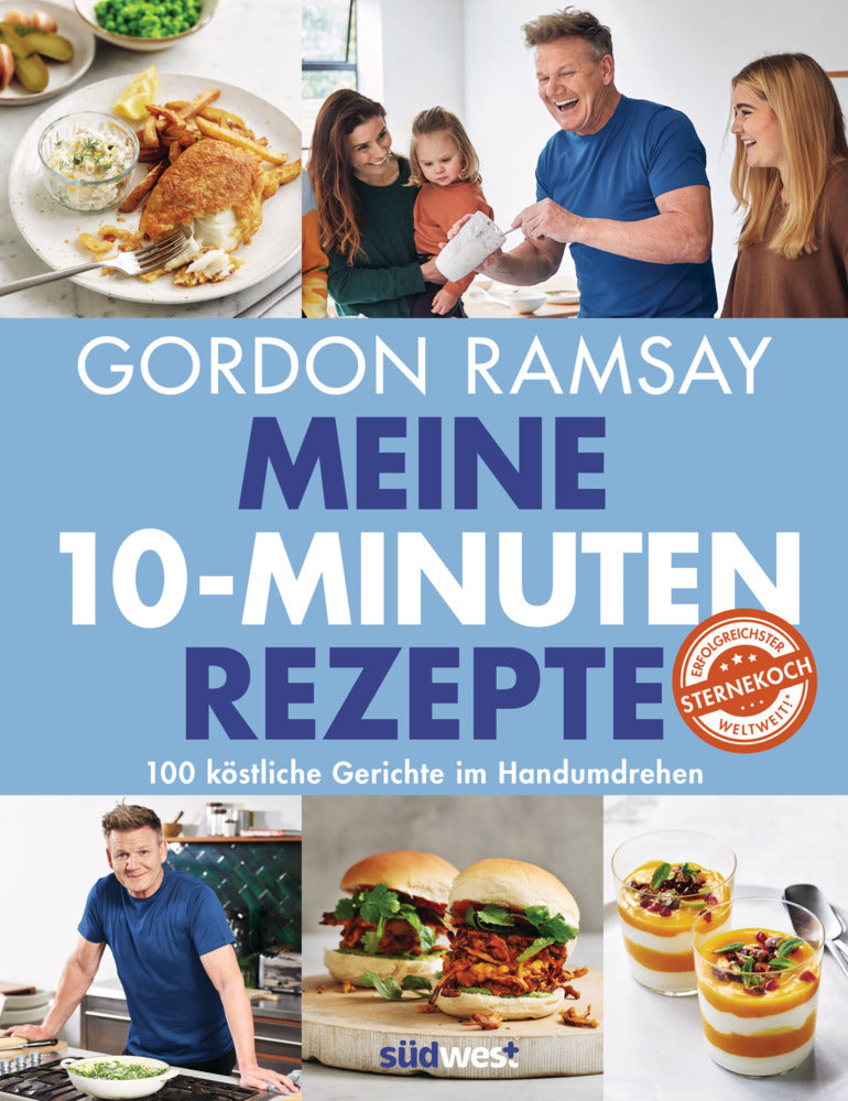 Meine 10-Minuten-Rezepte (Gordon Ramsay)