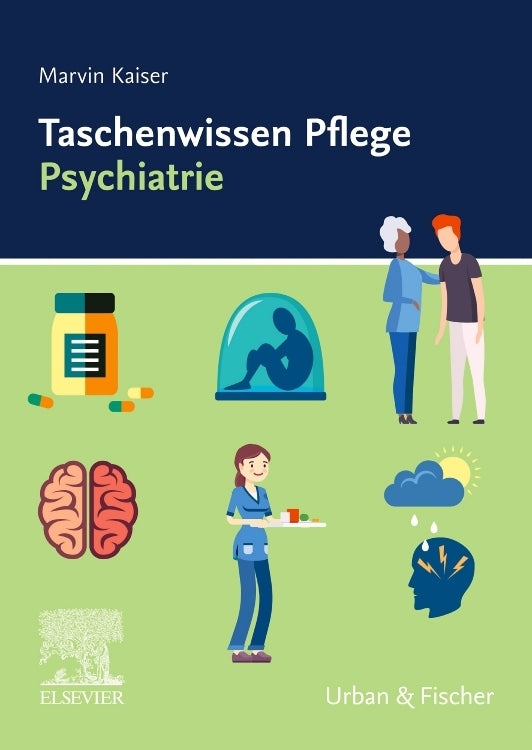 Taschenwissen Pflege Psychiatrie (Marvin Kaiser)