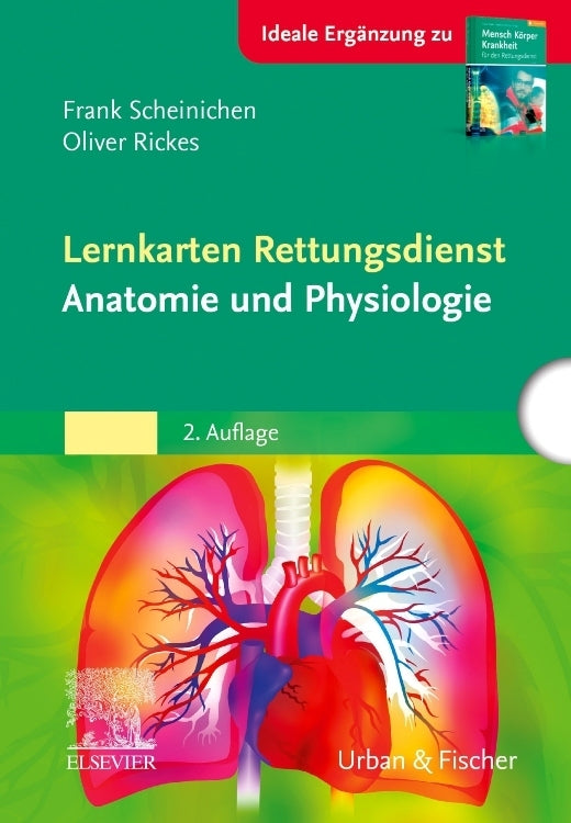 Lernkarten Rettungsdienst - Anatomie und Physiologie (Oliver Rickes)