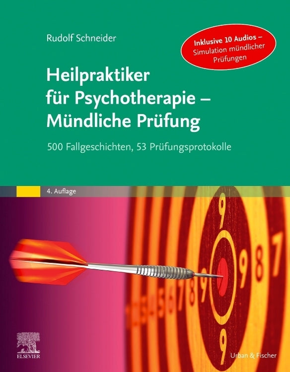 Heilpraktiker für Psychotherapie - Mündliche Prüfung (Rudolf Schneider)