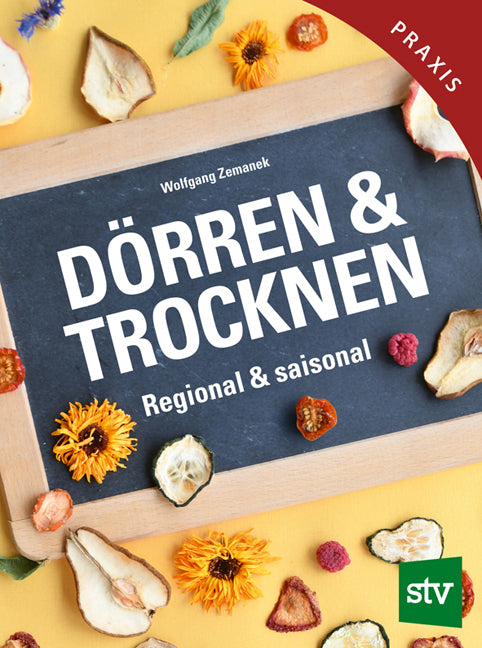 Dörren & Trocknen (Wolfgang Zemanek)