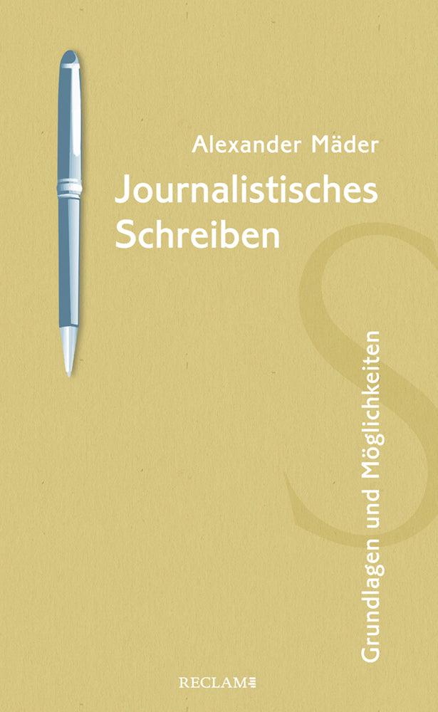 Journalistisches Schreiben (Alexander Mäder)
