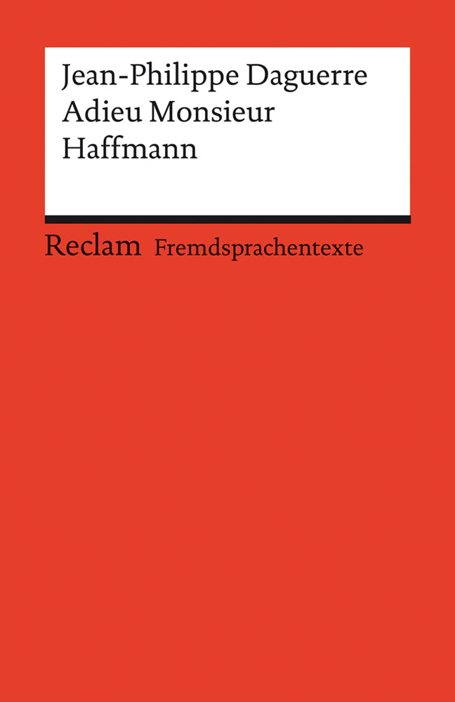 Adieu Monsieur Haffmann (Jean-Philippe Daguerre)