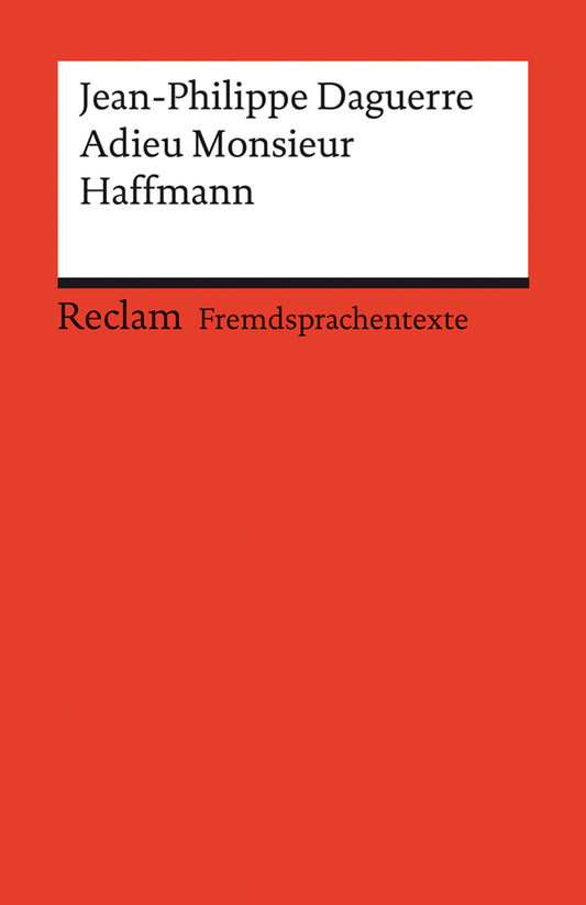 Adieu Monsieur Haffmann (Jean-Philippe Daguerre)