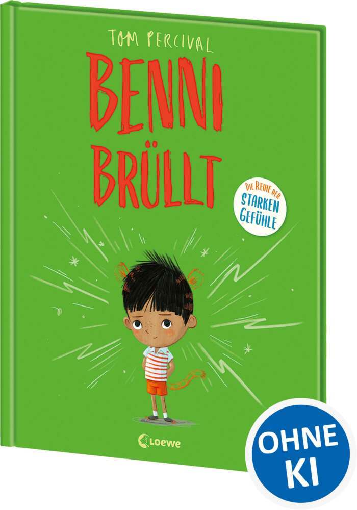 Benni brüllt (Die Reihe der starken Gefühle) (Tom Percival)