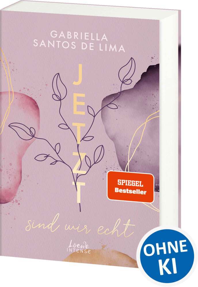 Jetzt sind wir echt (Jetzt-Trilogie, Band 1) (Gabriella Santos De Lima)