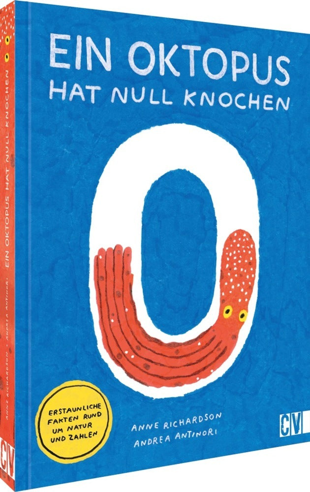 Ein Oktopus hat null Knochen (Anne Richardson)