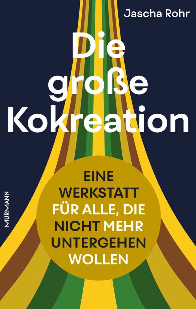 Die große Kokreation (Jascha Rohr)