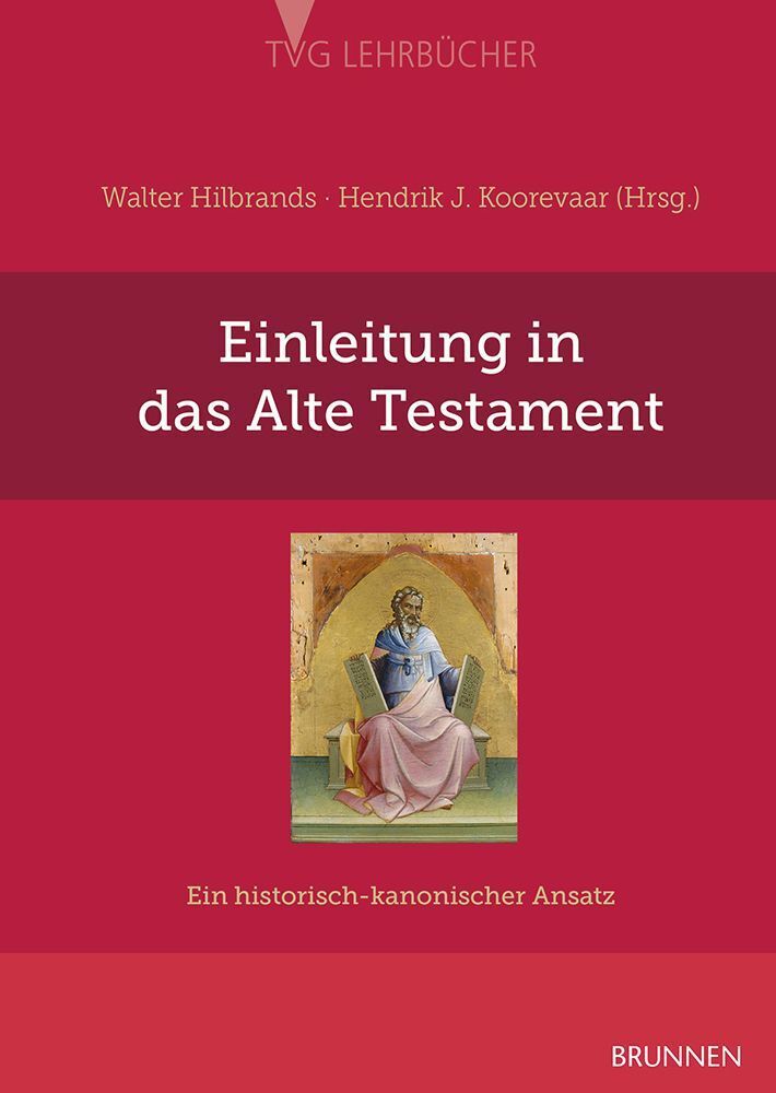 Einleitung in das Alte Testament (Walter Hilbrands)