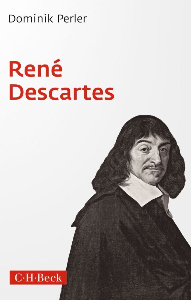 René Descartes (Dominik Perler)