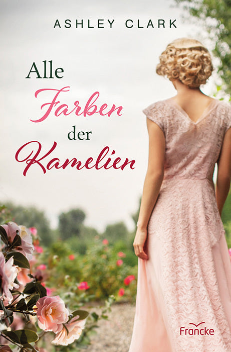 Alle Farben der Kamelien (Ashley Clark)