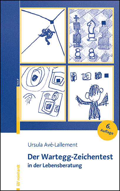 Der Wartegg-Zeichentest in der Lebensberatung (Ursula Avé-Lallement)
