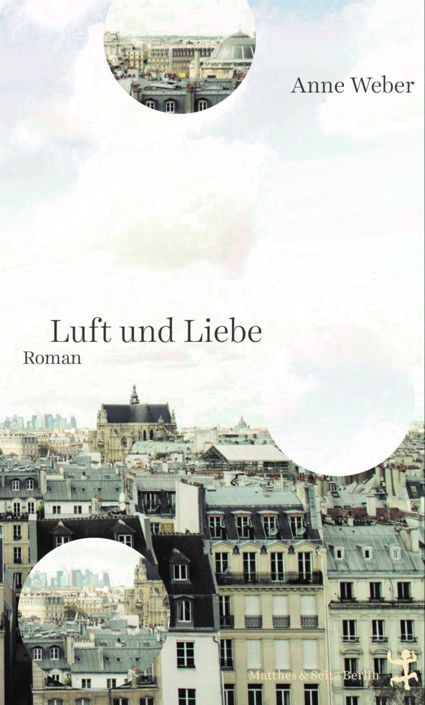 Luft und Liebe (Anne Weber)