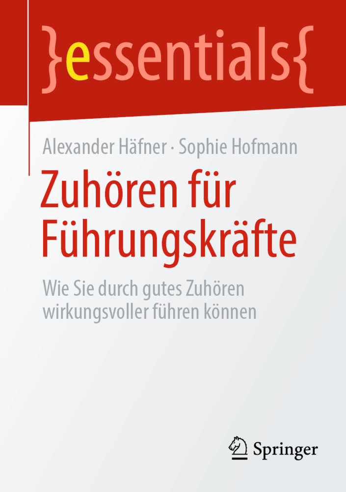 Zuhören für Führungskräfte (Alexander Häfner)