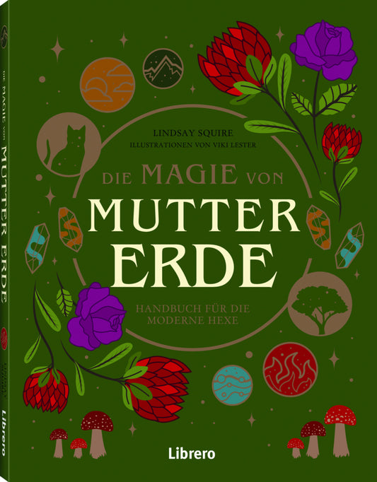 Die Magie der Mutter Erde (Lindsay Squire)