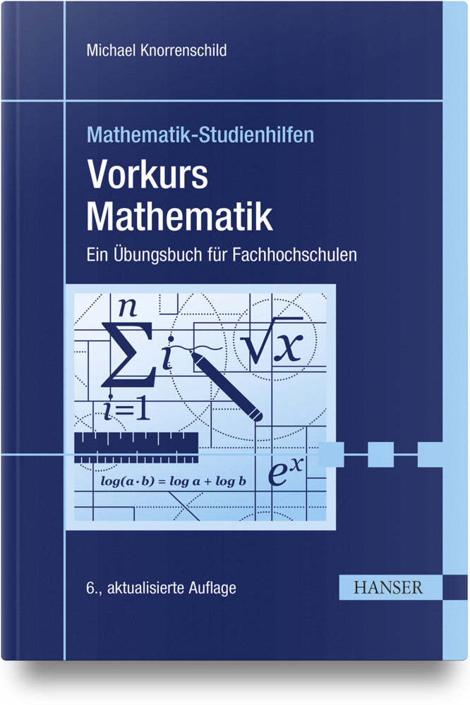 Vorkurs Mathematik (Michael Knorrenschild)