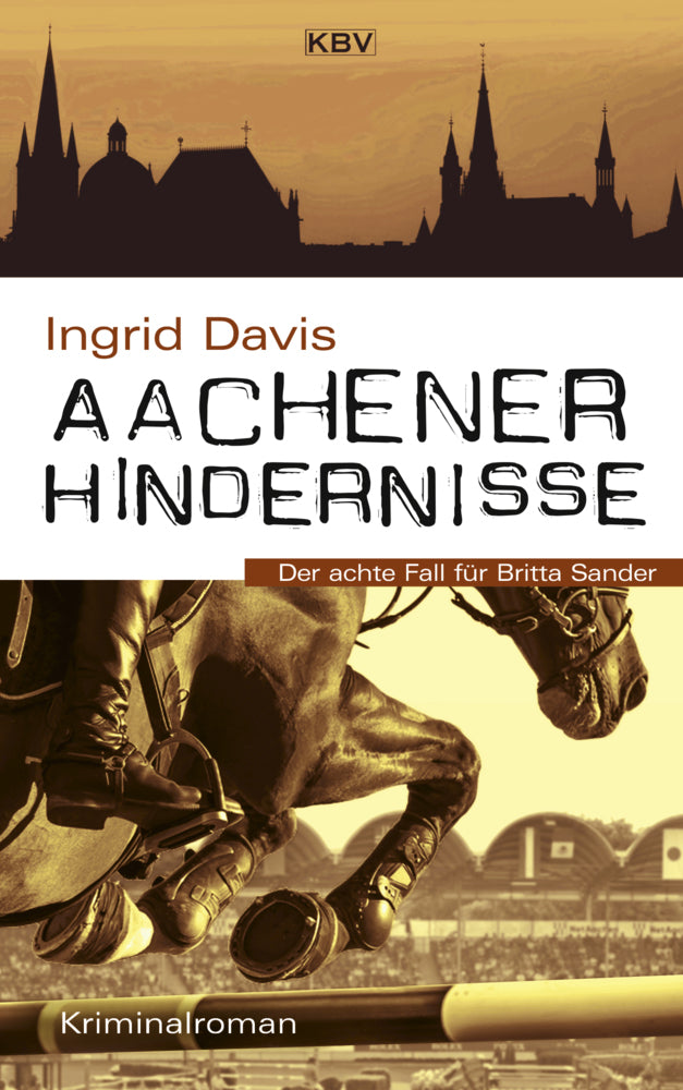 Aachener Hindernisse (Ingrid Davis)
