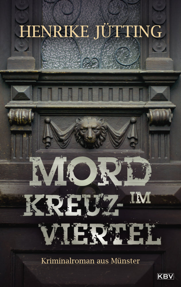 Mord im Kreuzviertel (Henrike Jütting)
