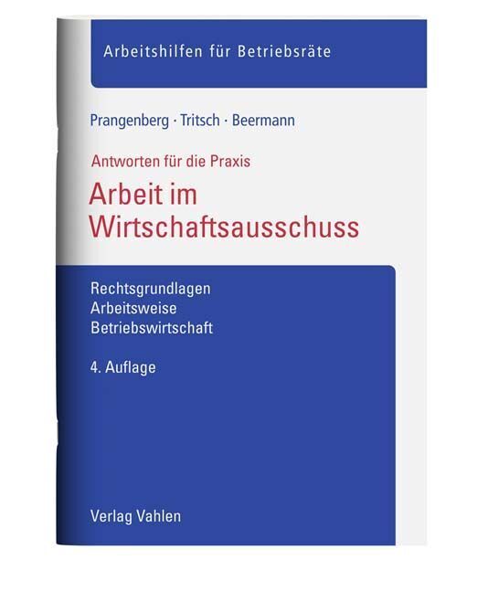 Arbeit im Wirtschaftsausschuss (Arno Prangenberg)