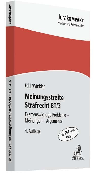 Meinungsstreite Strafrecht BT/3 (Christian Fahl)