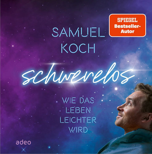 Schwerelos (Samuel Koch)