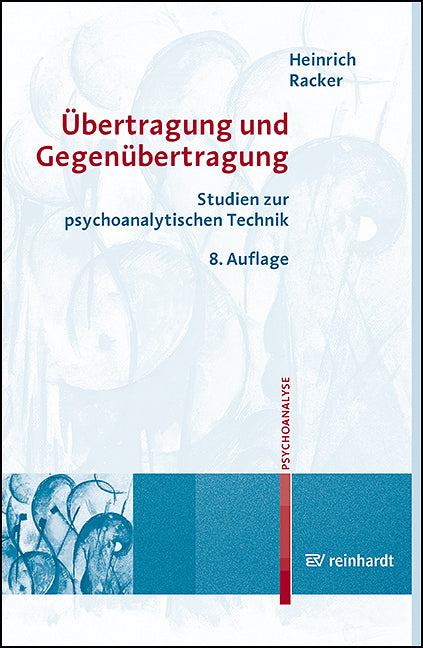 Übertragung und Gegenübertragung (Heinrich Racker)