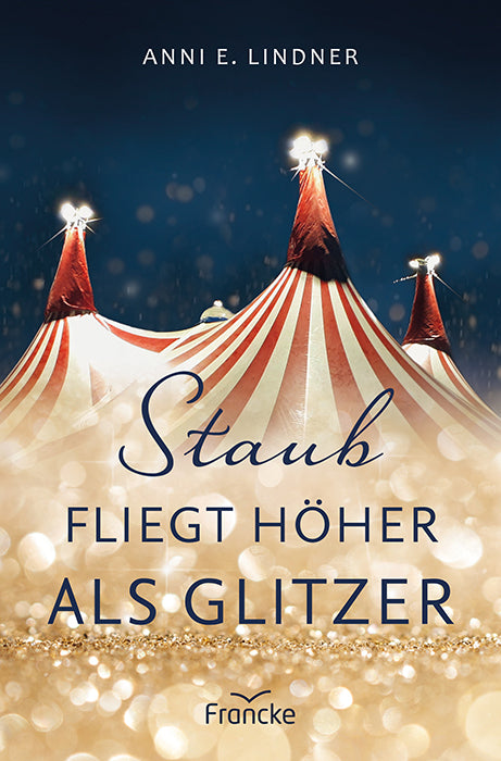 Staub fliegt höher als Glitzer (Anni E. Lindner)