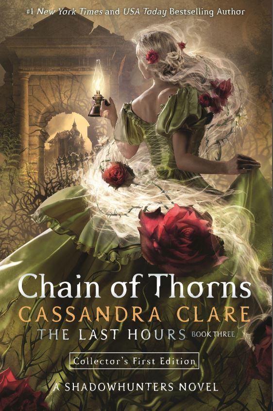 The Last Hours: Chain of Thorns (Cassandra Clare)