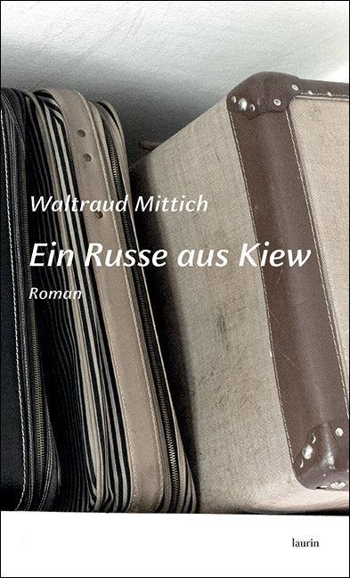 Ein Russe aus Kiew (Waltraud Mittich)