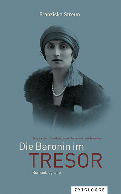Die Baronin im Tresor (Franziska Streun)