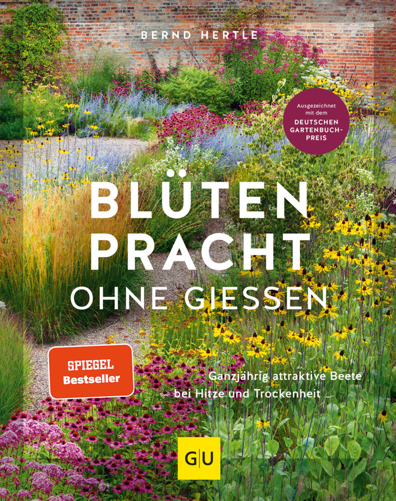 Blütenpracht ohne Gießen (Bernd Hertle)