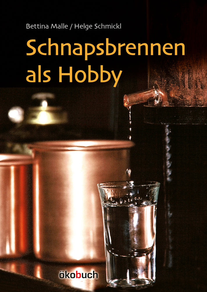 Schnapsbrennen als Hobby (Bettina Malle)