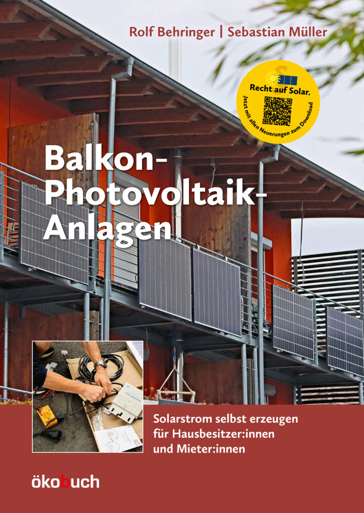Photovoltaik-Balkonkraftwerke (Rolf Behringer)