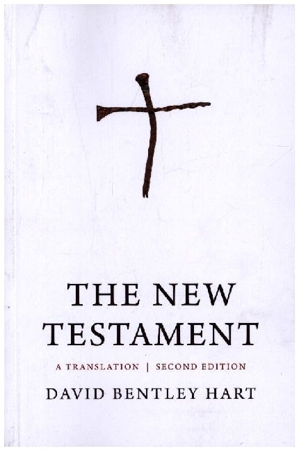 The New Testament - A Translation (David Bentley Hart)