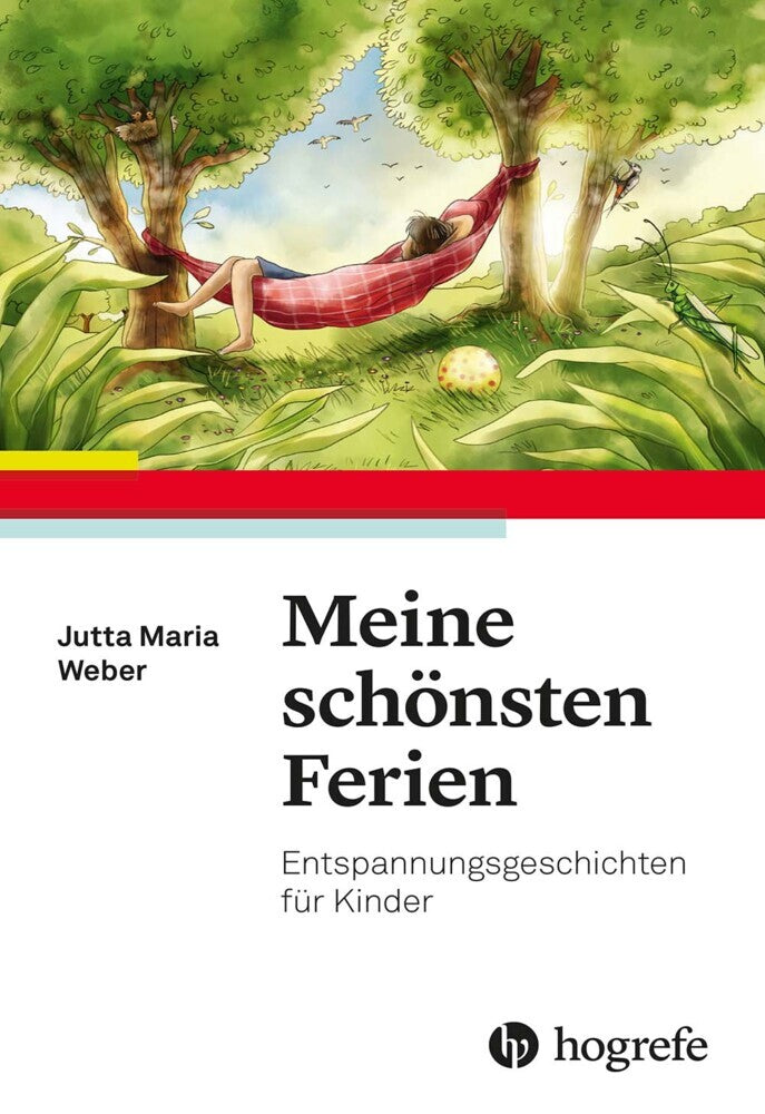 Meine schönsten Ferien (Jutta Maria Weber)