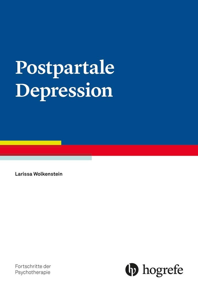 Postpartale Depression (Larissa Wolkenstein)