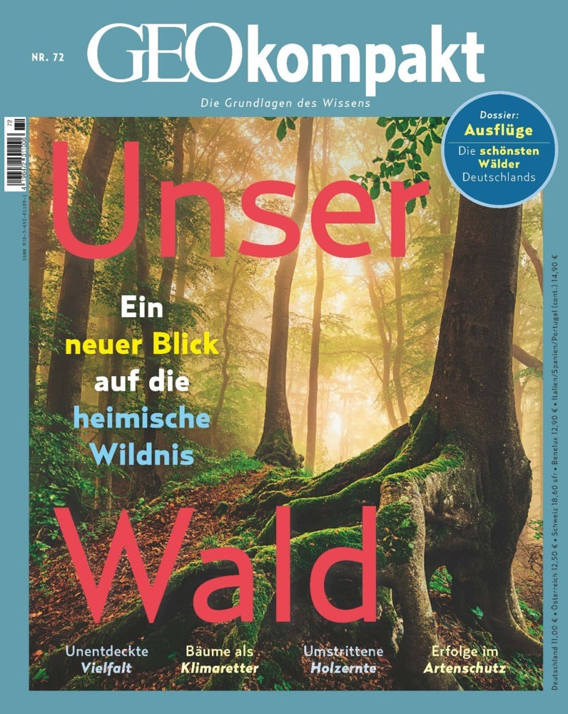 GEOkompakt / GEOkompakt 72/2022 - Unser Wald (Jens Schröder)