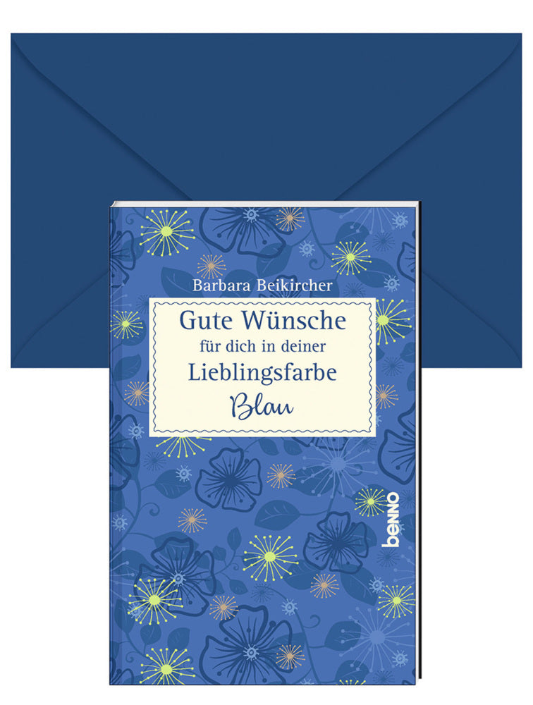 Gute Wünsche für dich in deiner Lieblingsfarbe: Blau (Barbara Beikircher)