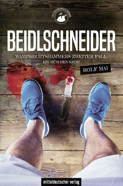 Beidlschneider. Wamprechtshammers zweiter Fall (Rolf Mai)