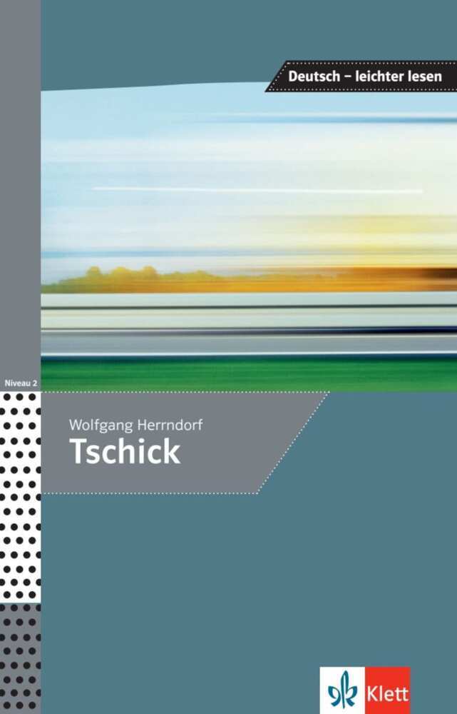 Tschick (Wolfgang Herrndorf)