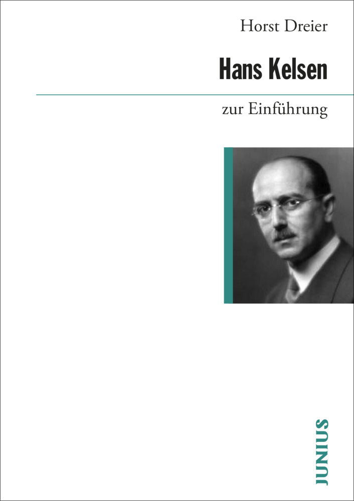 Hans Kelsen zur Einführung (Horst Dreier)