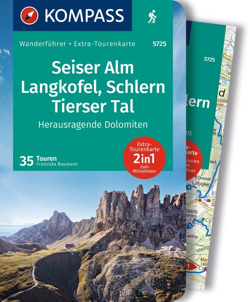 KOMPASS Wanderführer Seiser Alm, Langkofel, Schlern, Tierser Tal - Herausragende Dolomiten, 35 Touren mit Extra-Tourenkarte (Franziska Baumann)