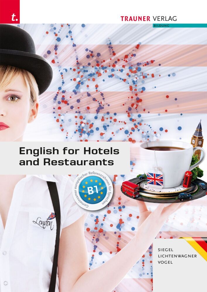 English for Hotels and Restaurants + TRAUNER-DigiBox - Ausgabe für Deutschland (Sibylle Vogel)