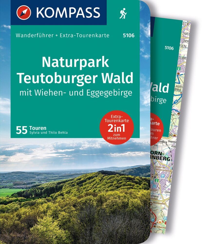 KOMPASS Wanderführer Naturpark Teutoburger Wald mit Wiehen- und Eggegebirge, 55 Touren mit Extra-Tourenkarte (Silvia Und Thilo Behla)
