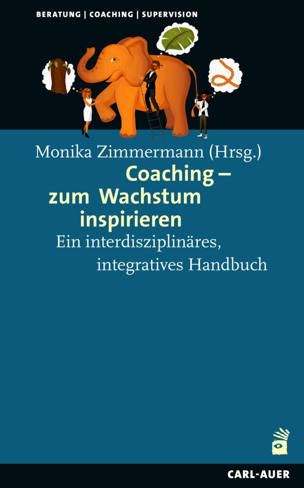 Coaching - zum Wachstum inspirieren (Monika Zimmermann)