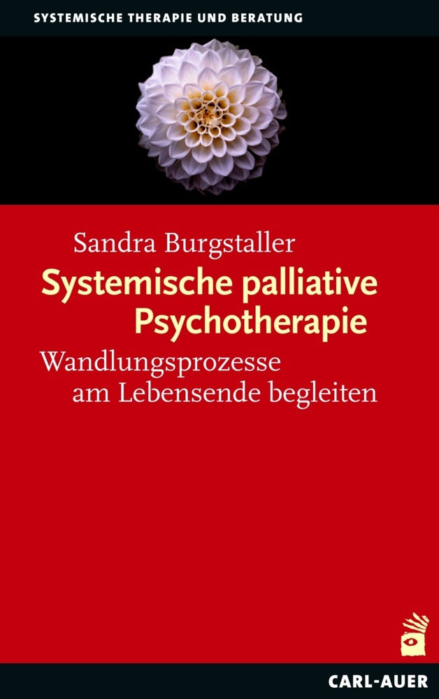 Systemische palliative Psychotherapie (Sandra Burgstaller)