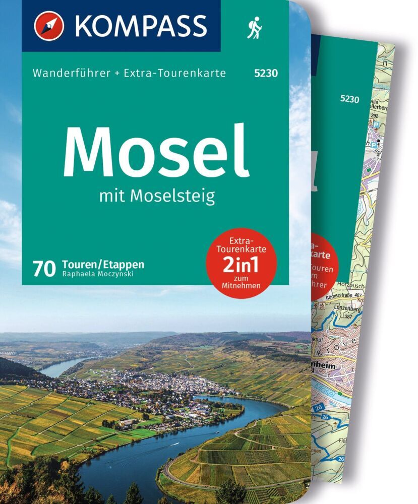 KOMPASS Wanderführer Mosel mit Moselsteig, 46 Touren und 24 Etappen mit Extra-Tourenkarte (Raphaela Moczynski)