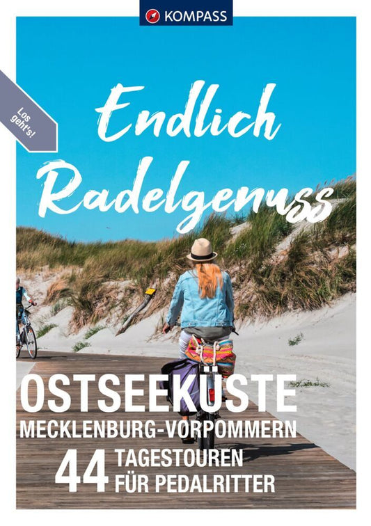 KOMPASS Endlich Radelgenuss - Ostseeküste Mecklenburg-Vorpommern (Bernhard Pollmann)