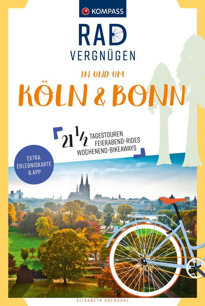 KOMPASS Radvergnügen in und um Köln & Bonn (Elisabeth Odendahl)